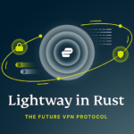 ExpressVPN's Lightway is recoded in Rust.