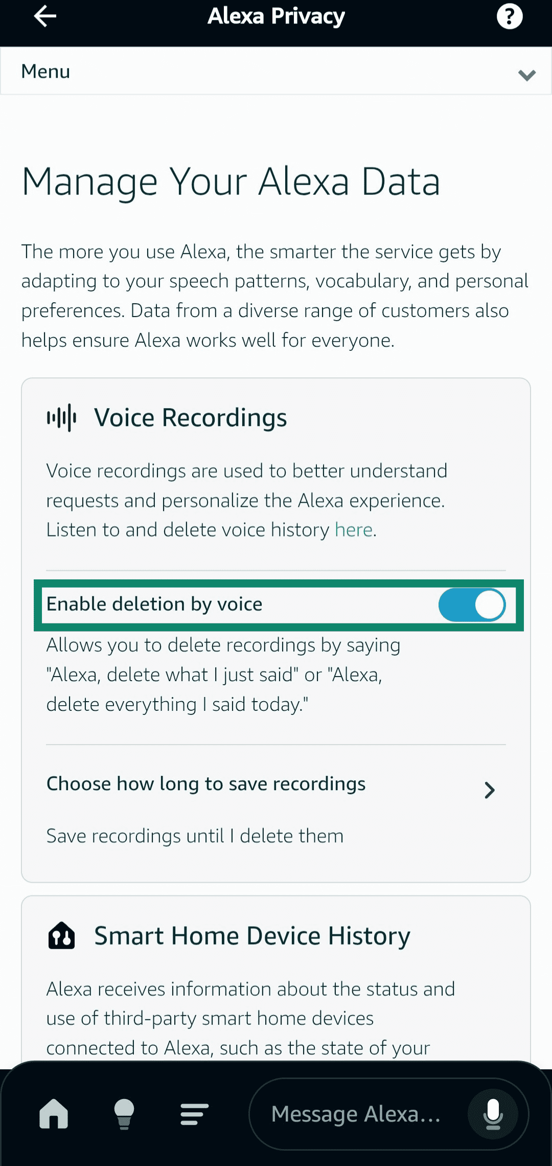 Enabling deletion by voice in the Manage Your Alexa Data menu of the Amazon Alexa app.