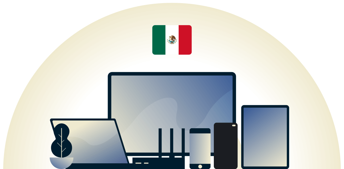 Mexico VPN protecting a variety of devices.