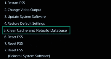Clear cache and rebuild database settings in PlayStation 5 Safe Mode.